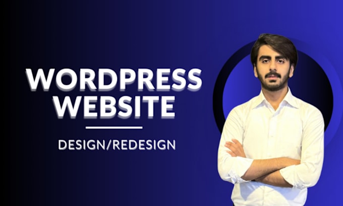 Gig Preview - Design or redesign, create, build a wordpress website