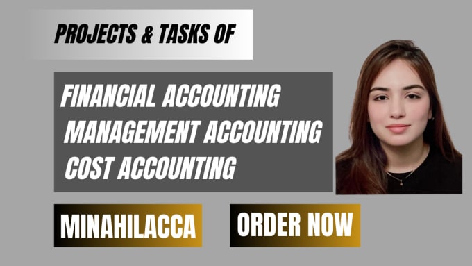 Gig Preview - Do financial accounting management accounting and cost accounting projects