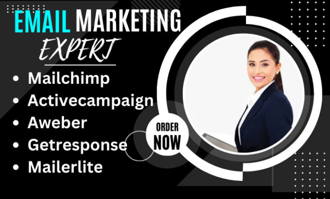 Bestseller - be your mailchimp, activecampaign, mailerlite, aweber or getresponse expert