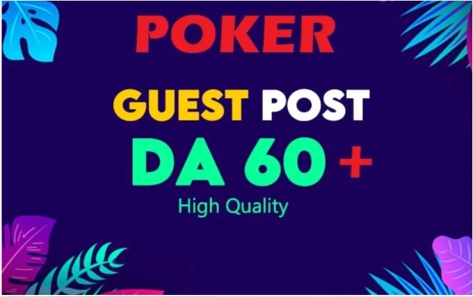 Gig Preview - Guest post on high da poker site with do follow backlink