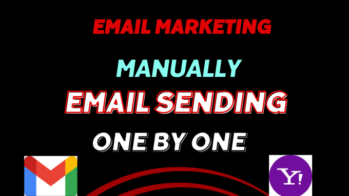 Gig Preview - Send 500 emails per day manually one by one