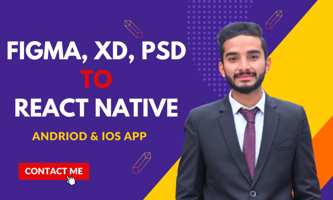 Gig Preview - Convert any figma, xd, PSD, design to react native mobile app