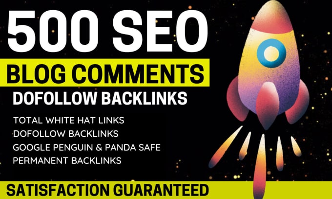 Gig Preview - Create dofollow 500 blog comment high da pa backlinks