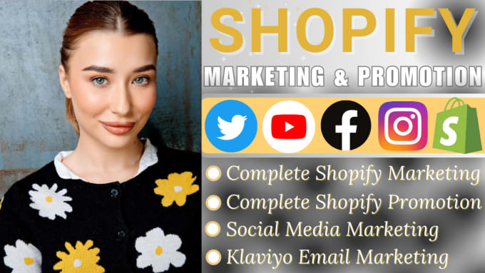 Gig Preview - Do shopify dropshipping marketing, shopify marketing, shopify website promotion