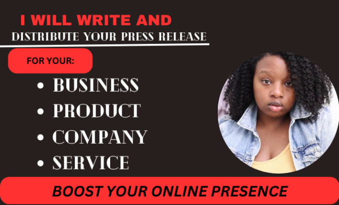 Gig Preview - Write and distribute your press release, submit press release andpublic relation