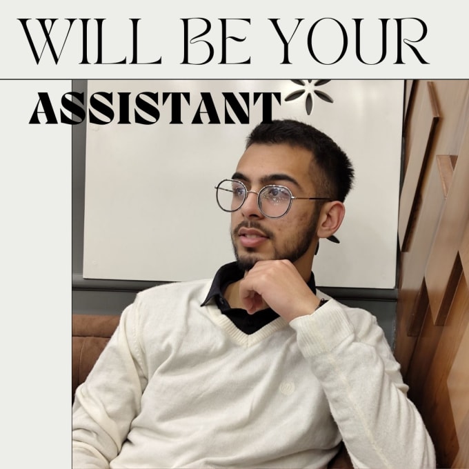 Gig Preview - Be your personal assistant