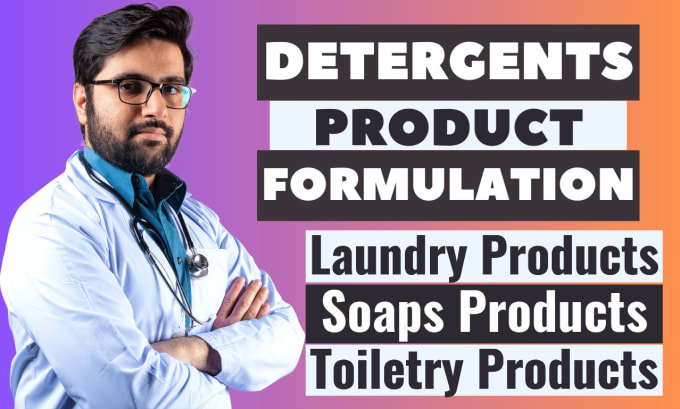 Gig Preview - Make product formulations of detergents, soaps, laundry and toiletry products