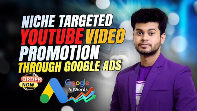 Gig Preview - Do youtube video promotion through google ads