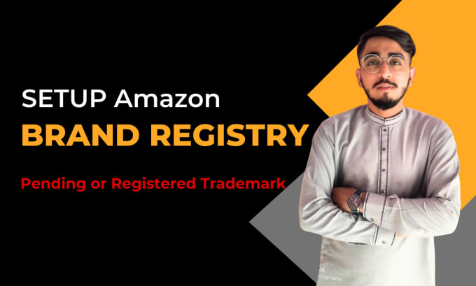 Gig Preview - Setup amazon brand registry for your pending or registered trademark