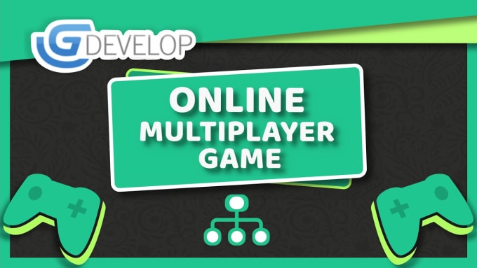 Gig Preview - Create an online game for you in gdevlop5