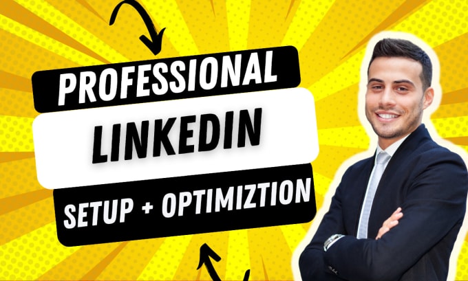 Gig Preview - Create or optimize your linkedin profile