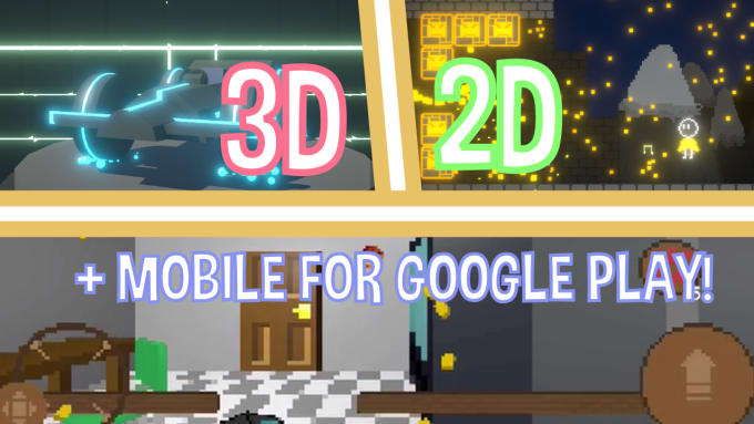 Bestseller - make to you a 2d or 3d mobile game using the unity engine