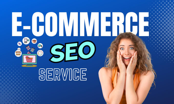 Gig Preview - Do ecommerce SEO service for shopify or woocommerce website