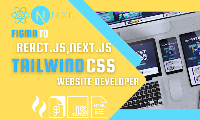 Gig Preview - Create a website using tailwindcss, react js, next js, figma