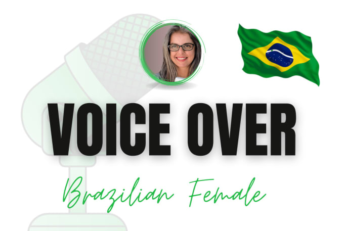 Gig Preview - Record a female portuguese brazilian voice over