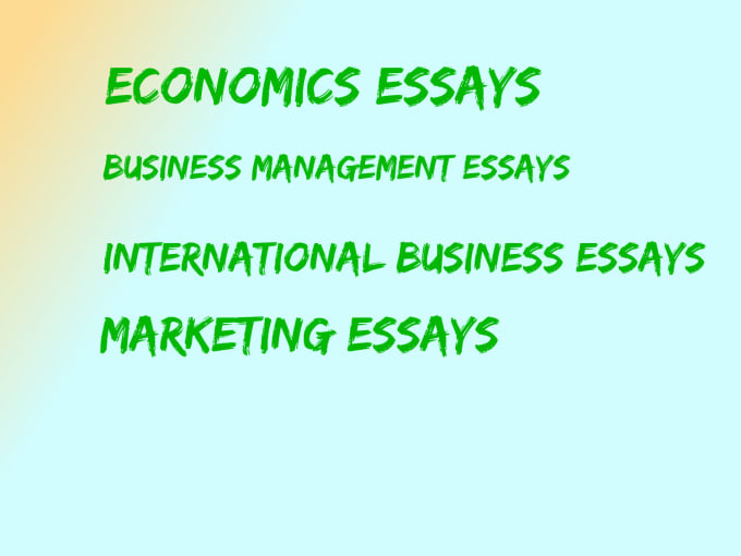 Gig Preview - Handle economics, business management and administration essays