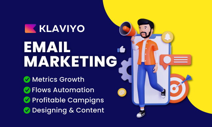 Gig Preview - Setup klaviyo email marketing flows and campaigns for ecommerce