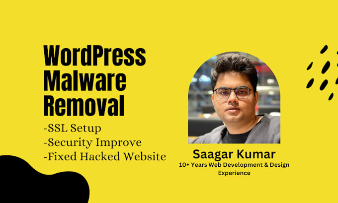 Gig Preview - Remove wordpress malware, improve wordpress security and setup SSL certificate