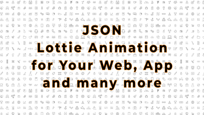 Gig Preview - Create json lottie or GIF animation for your web or app