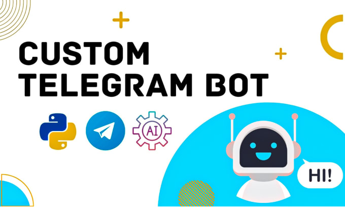 Gig Preview - Create custom telegram bot to do whatever you want