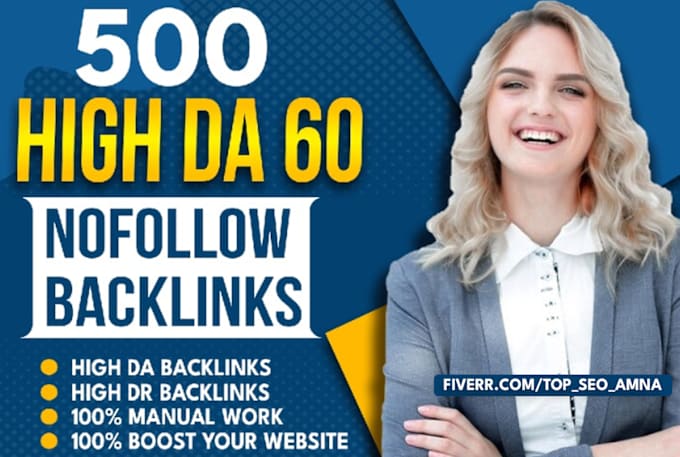 Gig Preview - Manual 500 high quality high da 60 to 90 nofollow seo backlinks link building