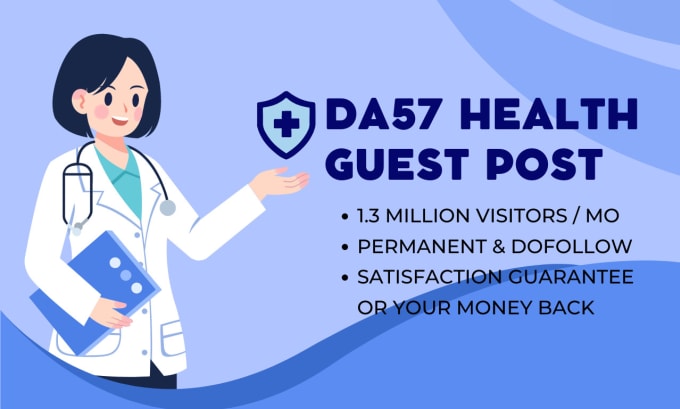 Gig Preview - Guest post on da57 health website with 1 million visits per month