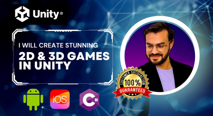 Gig Preview - Create stunning 2d and 3d games in unity