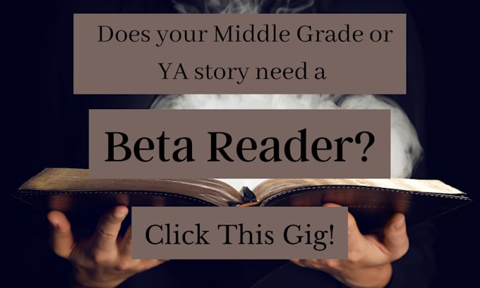 Gig Preview - Beta read your middle grade or ya novel