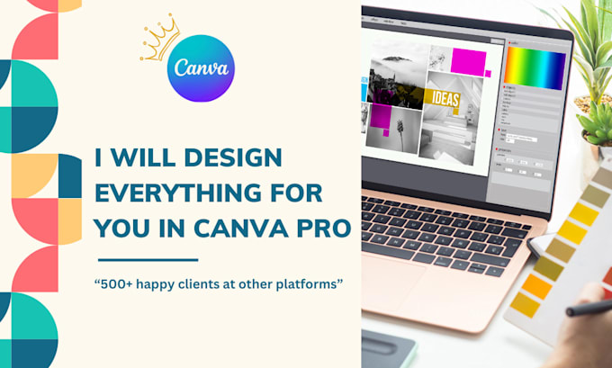 Gig Preview - Design everything for you in canva pro