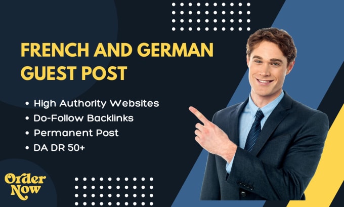 Gig Preview - Publish high authority guest posts on french and german blogs