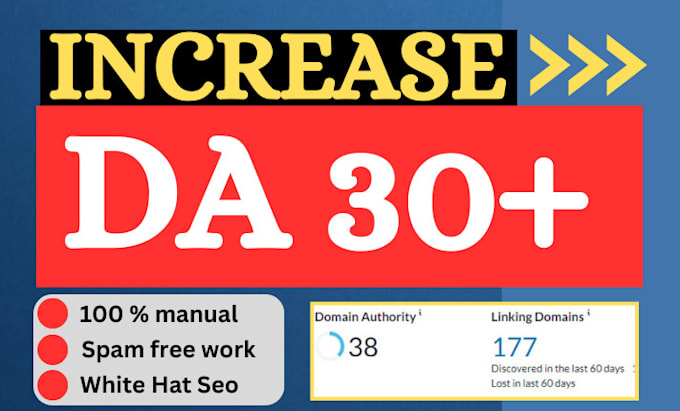 Gig Preview - Increase moz da domain authority 30 plus using seo backlinks