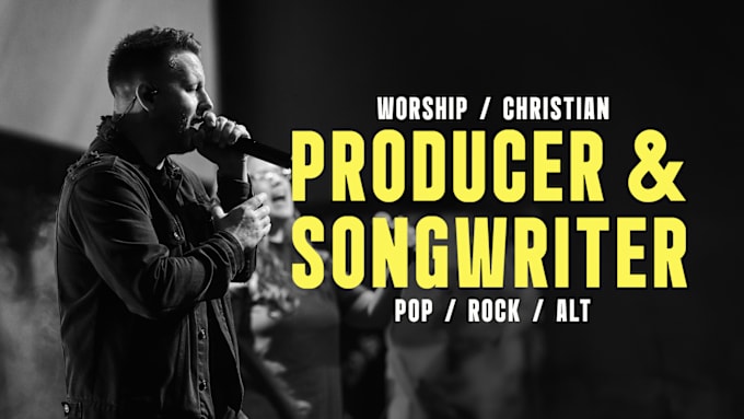 Gig Preview - Produce your christian music or worship song