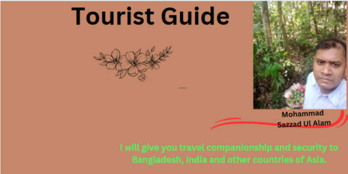 Gig Preview - Do tourist guide in bangladesh,india,asian countries and any world