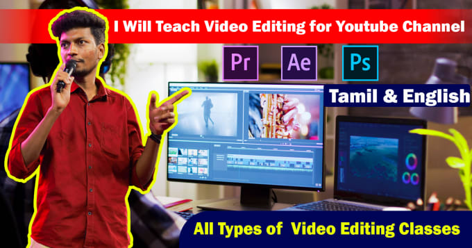 Gig Preview - Teach video editing tamil,english