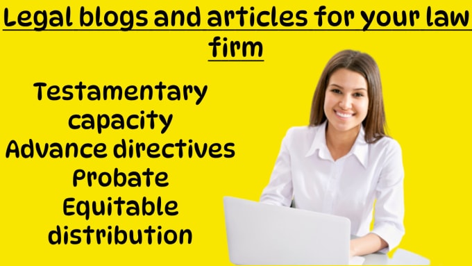 Gig Preview - Write legal blogs and articles for your law firm