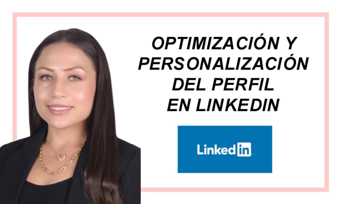 Gig Preview - Optimizar y personalizar su linkedin