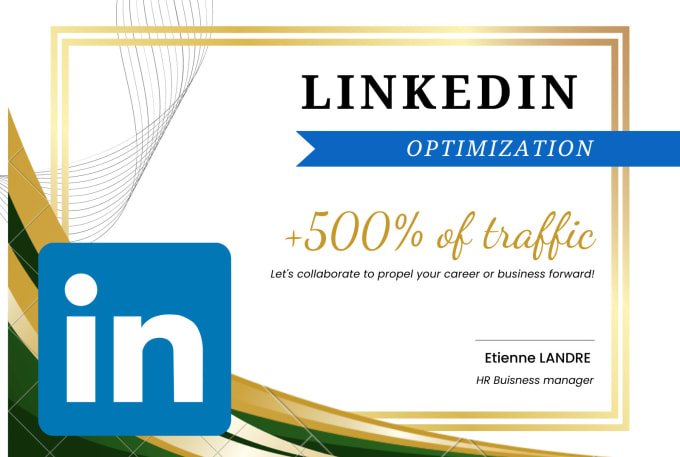 Gig Preview - Design, reorganize or optimize your linkedin profile