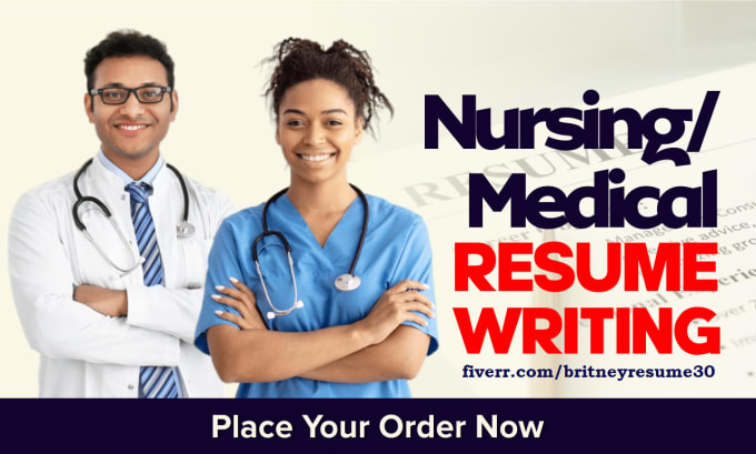 Gig Preview - Write your nursing resume, medical resume, healthcare resume or CV