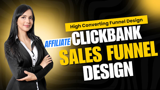 Gig Preview - Design clickbank affiliate marketing sales funnel and landing page