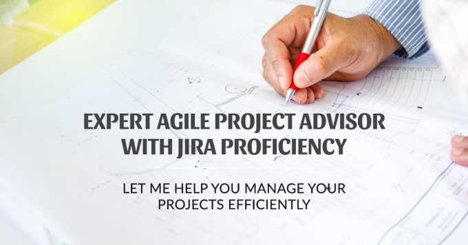 Gig Preview - Serve as your agile project advisor with jira proficiency