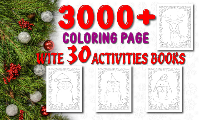 Gig Preview - Do 3000 coloring pages with 30 activities books for kids