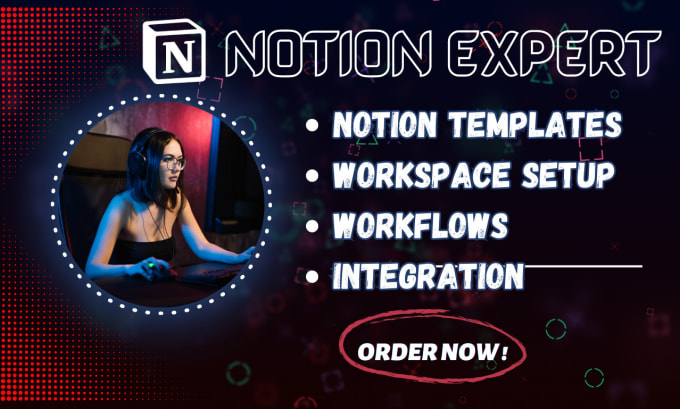 Gig Preview - Design notion templates, custom setups, and automation