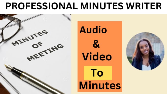 Gig Preview - Take high quality meeting minutes and notes within 6 hours