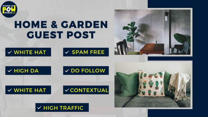 Gig Preview - Do home and garden guest post on high da, high traffic with dofollow backlinks