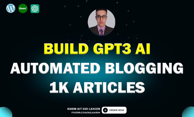 Gig Preview - Build auto blogging wordpress site with 1k articles by gpt3 ai