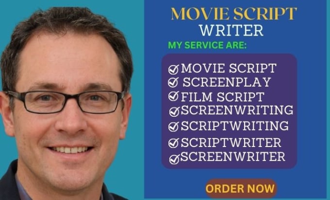 Gig Preview - Write your movie script, film script, script writing, screenwriting, screenplay