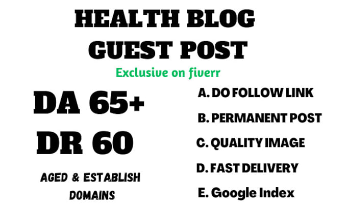 Gig Preview - Provide guest posts on health blog with a da of 60