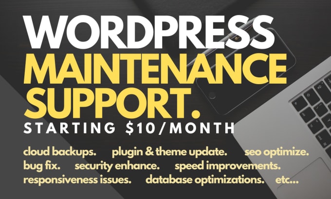 Gig Preview - Maintain and provide support for your wordpress website