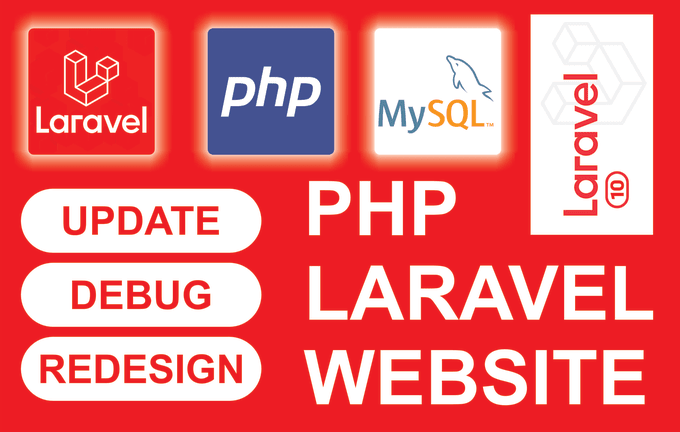 Gig Preview - Update, debug, and redesign, PHP laravel website