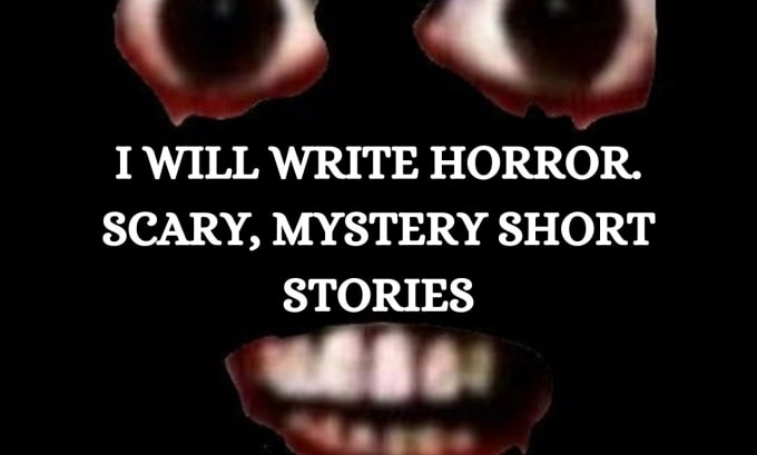 Bestseller - write horror scary short stories, mystery